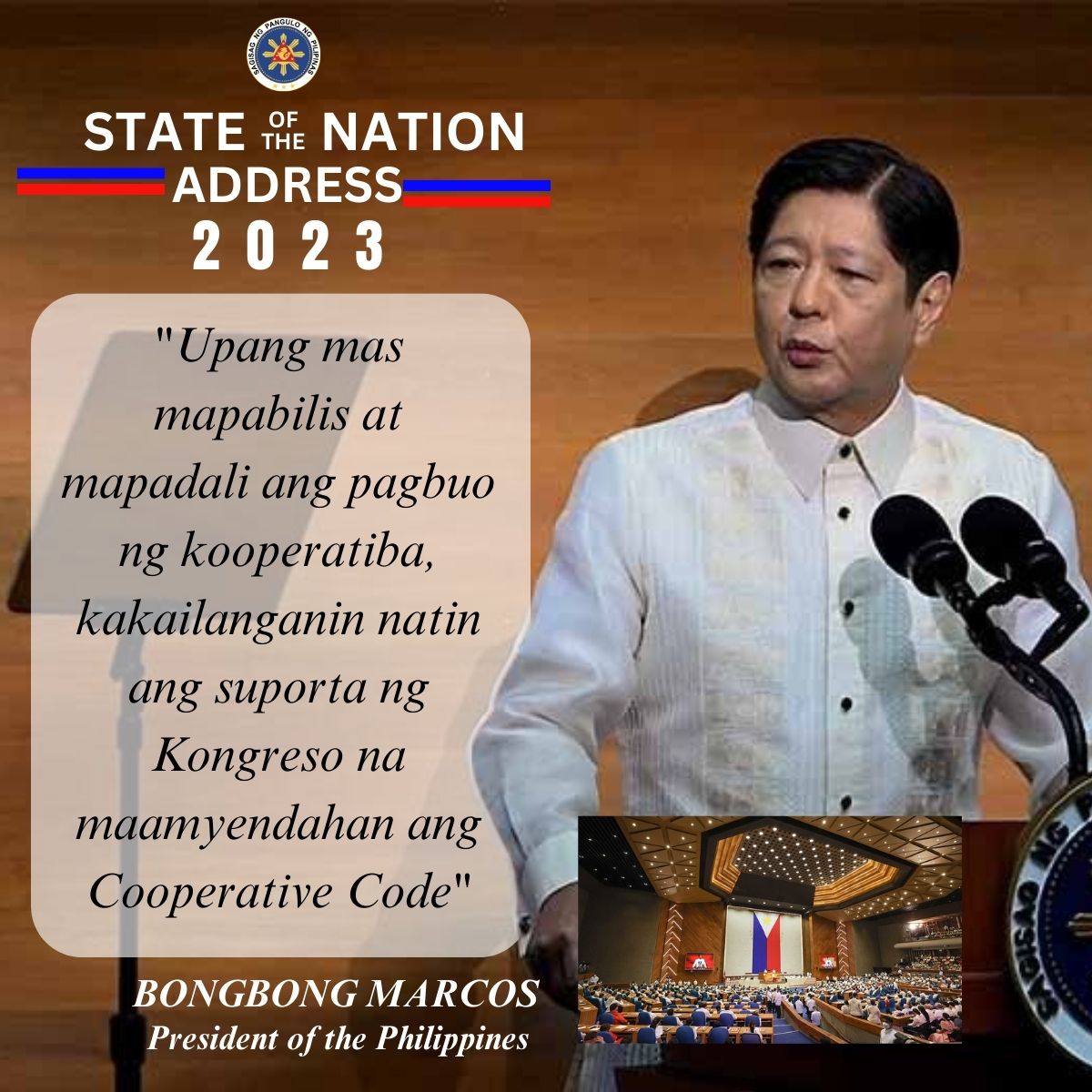 President Bongbong Marcos calls the support of the Congress to amend  the Cooperative Code in his Second State of the Nation Address
