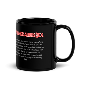 Tyrannosaurus Rex  Black Glossy Mug
